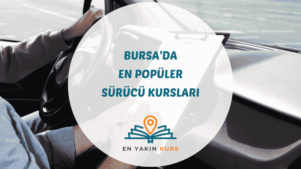 Bursa Nilüfer ve Osmangazi ilçelerindeki en iyi sürücü (ehliyet) kursları eğitim rehberi.