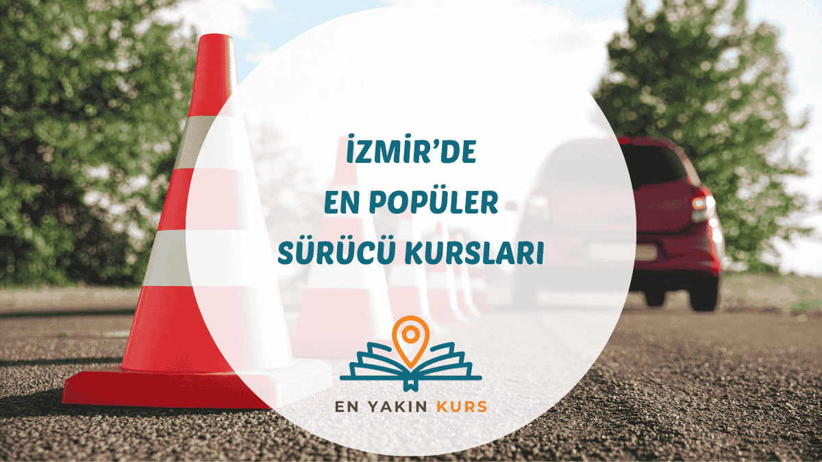 İzmir Konak, Bornova ve Karşıyaka ilçelerindeki en iyi sürücü (ehliyet) kursları eğitim rehberi.